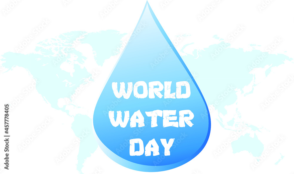 Drop of water with earth, World water day design concept Drop of water with earth, World water day design concept