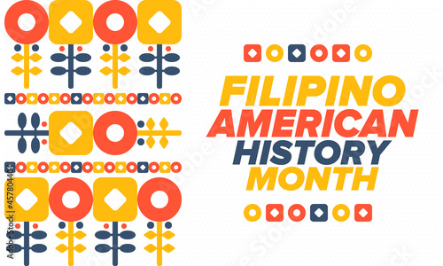 Filipino American History Month. Happy holiday celebrate annual in October. Filipinos and United States flag. Culture month. Patriotic design. Poster  card  banner  template. Vector illustration
