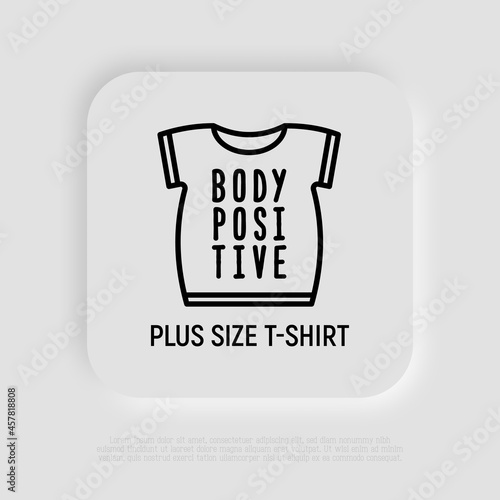 Body positive thin line icon, plus size t-shirt. Modern vector illustration.