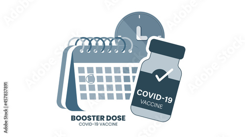 Illustrator vector of Vaccine bottle, syringe injection and calendar. Third booster shots vaccine after primer dose. Booster injection to increase immunity or COVID-19 vaccine booster dose concept.