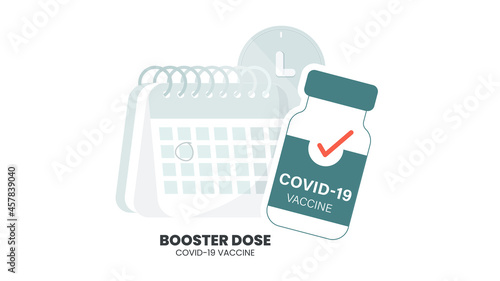 Illustrator vector of Vaccine bottle, syringe injection and calendar. Third booster shots vaccine after primer dose. Booster injection to increase immunity or COVID-19 vaccine booster dose concept.