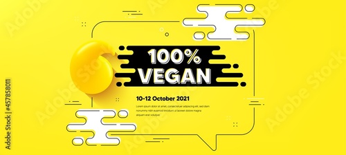 100 percent vegan text. Quote chat bubble background. Organic bio food sign. Vegetarian product symbol. Vegan food quotation chat message. Text frame banner. 3d quote. Vector