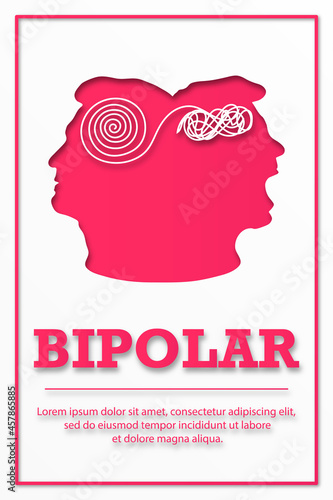 BIPOLAR. Poster for medical institutions. Silhouette two faces. The concept of mental destruction of the personality. Man suffering from bipolar disorder. Split personality. Psychology.