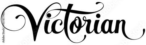 Victorian - custom calligraphy text