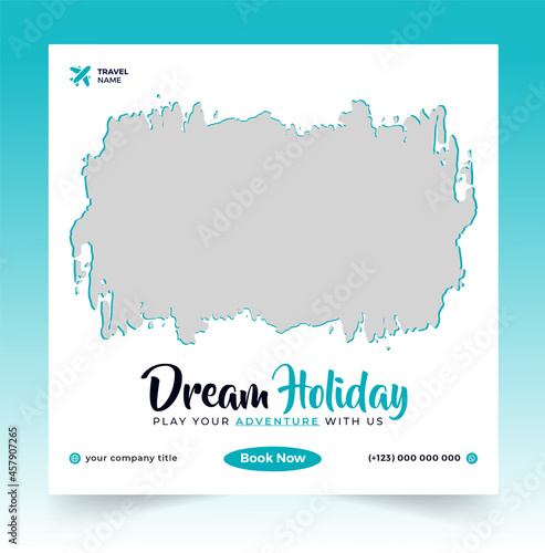 social media post template for travel holiday tourism marketing and sale promo. tour advertising. banner offer. promotional vector frame illustration