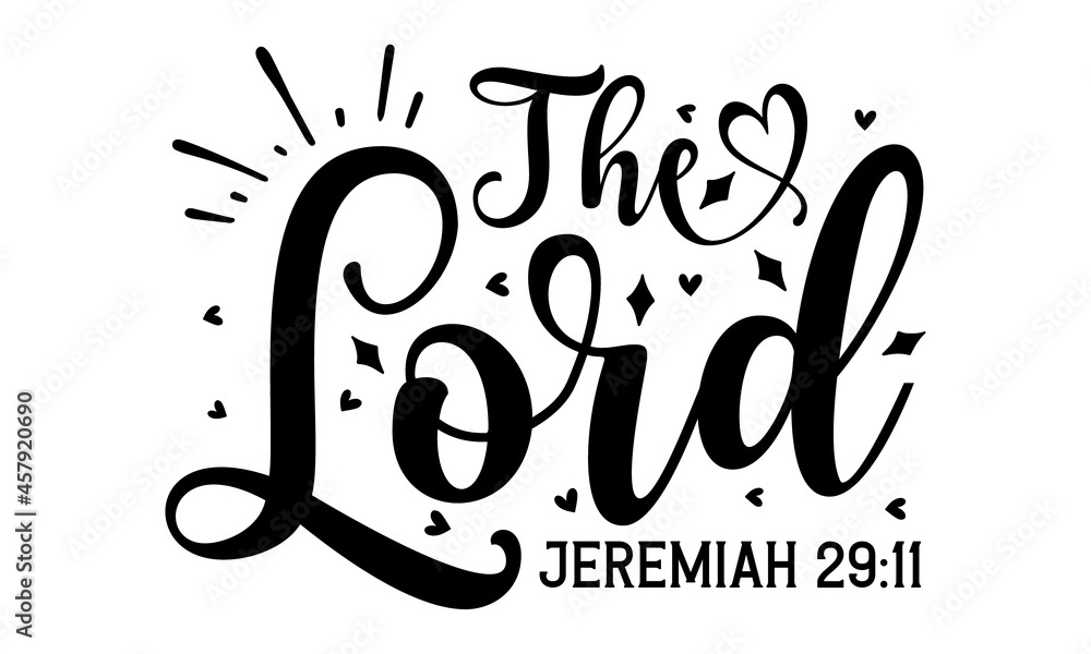 The lord jeremiah, typography for print or use as poster, card, flyer. Modern calligraphy, Modern calligraphy Isolated on white background The lord jeremiah, typography for print or use as poster, card, flyer. Modern calligraphy, Modern calligraphy Isolated on white background