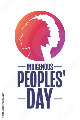 Indigenous Peoples' Day. Holiday concept. Template for background, banner, card, poster with text inscription. Vector EPS10 illustration.