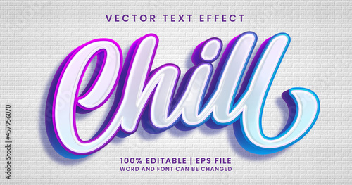 Chill text, editable text effect style template