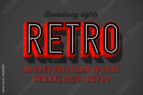 Broadway lights retro neon sign style font design, alphabet letters and numbers vector illustration