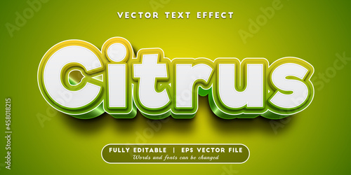 Text effects 3d citrus, editable text style
