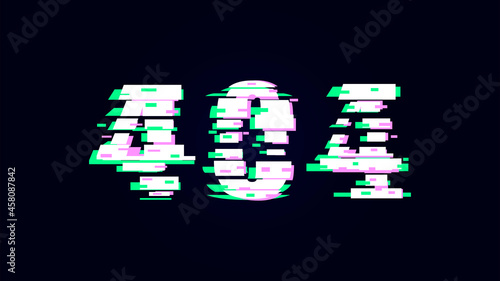 404 error with effect glitch. Abstract digital background with noise.
