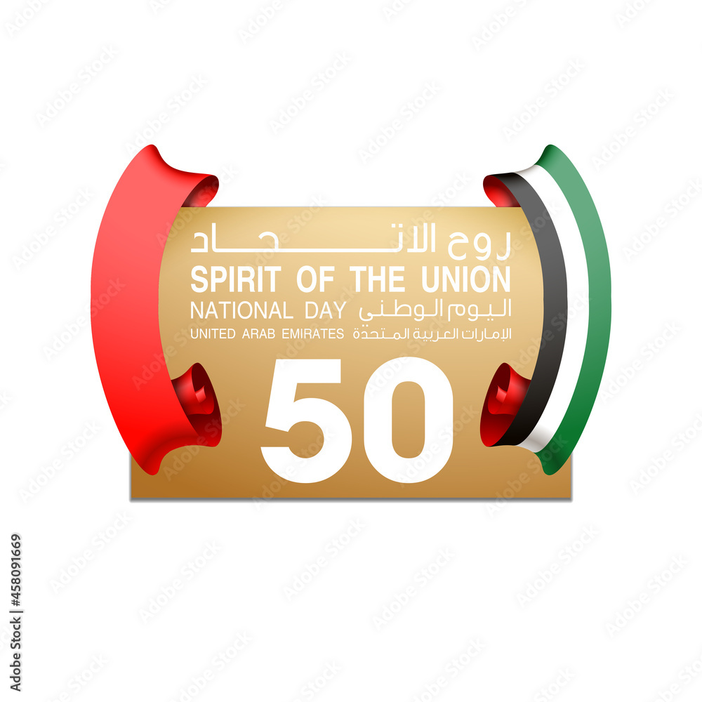 translated from Arabic Fifty UAE national day, Spirit of the union