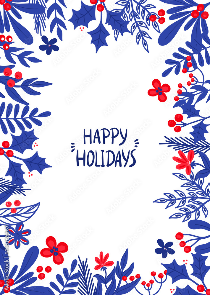 Obraz premium Vector Christmas template for greeting cards and invitations with Holly twigs, leaves and the inscription Happy Holidays in blue and red colors in a flat style.
