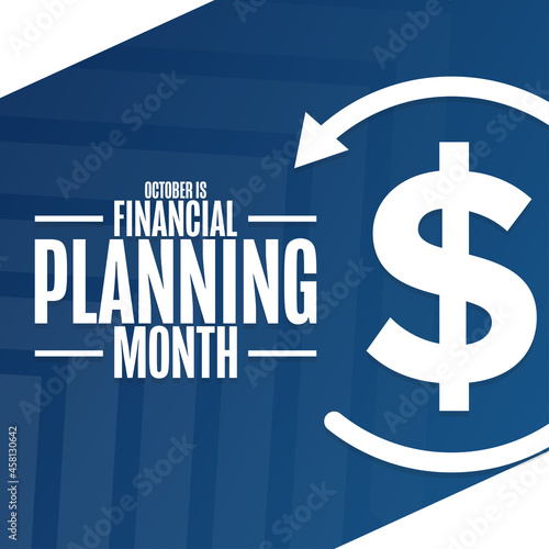 October is Financial Planning Month. Holiday concept. Template for background, banner, card, poster with text inscription. Vector EPS10 illustration.