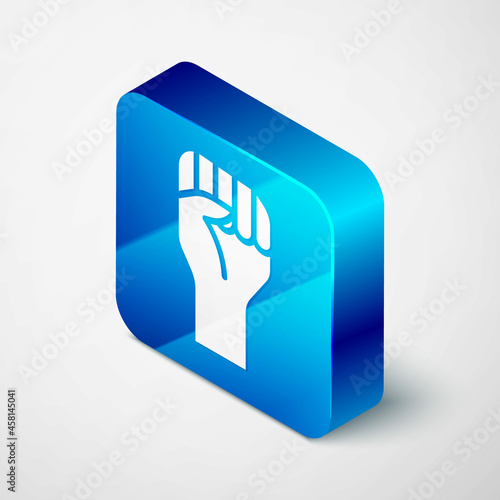 Isometric Raised hand with clenched fist icon isolated on grey background. Protester raised fist at a political demonstration. Empowerment. Blue square button. Vector