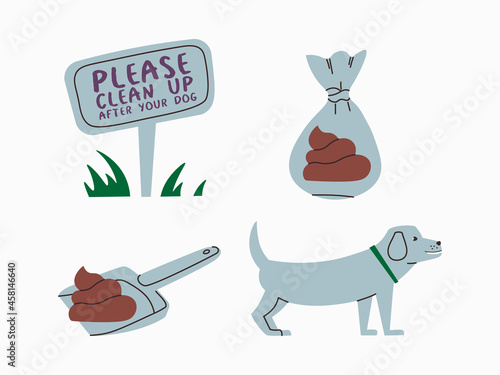 Please clean up after your dog. Set of illustrations urging to pick after a pet. Cute dog, turd, scoop, waste bag.