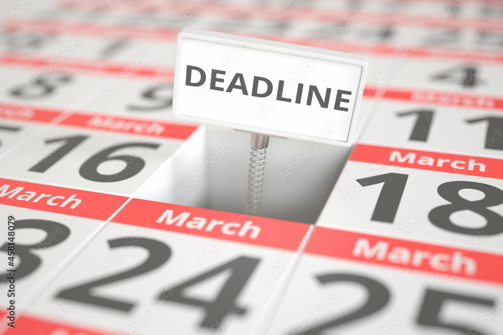 DEADLINE plate on March 17 in a calendar, conceptual 3d rendering DEADLINE plate on March 17 in a calendar, conceptual 3d rendering