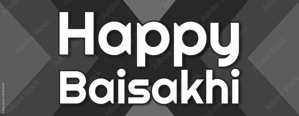 Happy Baisakhi - text written on striped black background