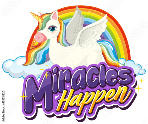 Miracles Happens font typography with cute pegasus cartoon character