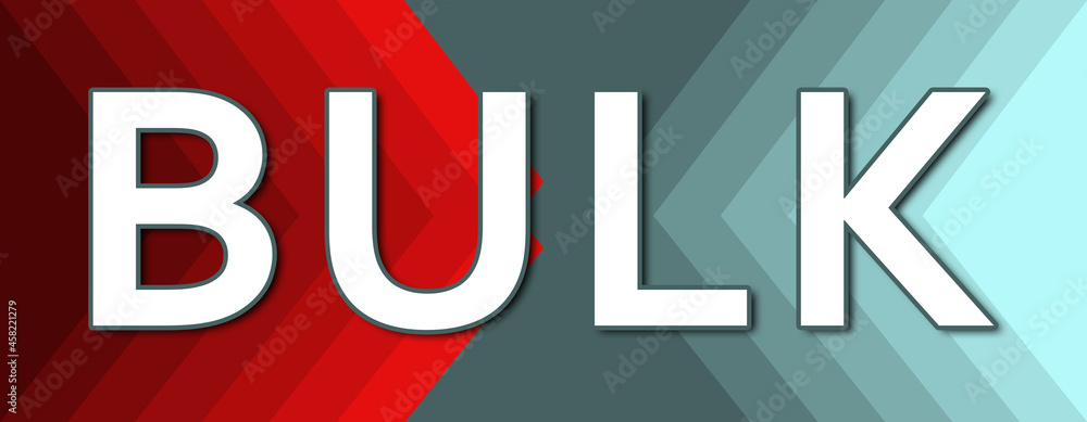 Bulk - text written on cyan and red background Bulk - text written on cyan and red background