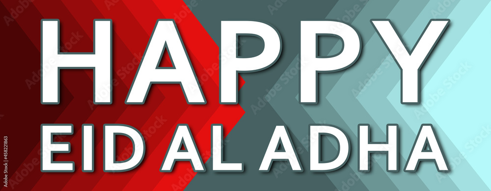 happy eid al adha - text written on cyan and red background
