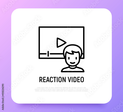 Reaction video thin line icon: blogger watching video online. Modern vector iilustration.