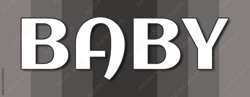 Baby - text written on grey striped background Baby - text written on grey striped background