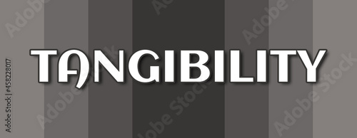 Tableau sur toile Tangibility - text written on grey striped background