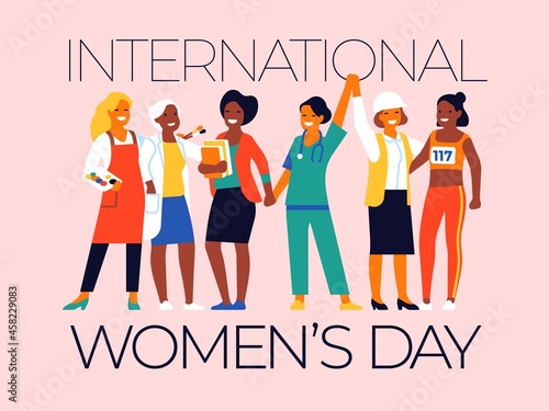 Labor women day poster. International female holiday. People of different professions. Cartoon group of friends hold hands. Girls power. Happy persons in work uniform. Vector concept