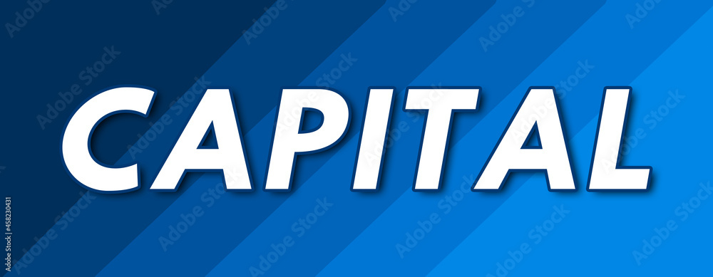 Capital - text written on striped blue background