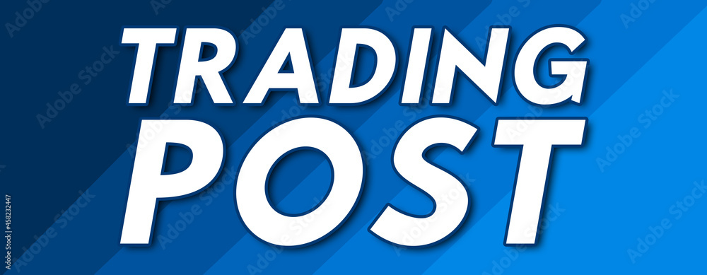 Trading Post - text written on striped blue background