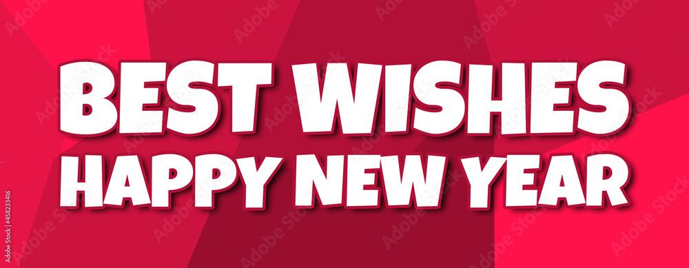 best wishes happy new year - text written on irregular red background