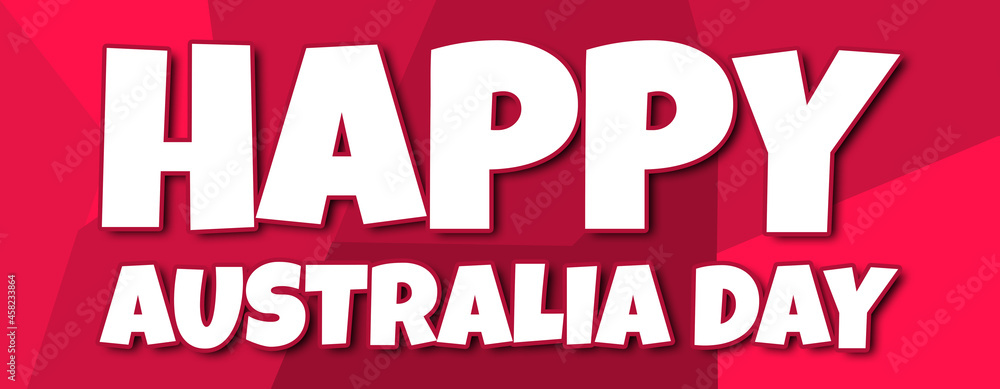 happy australia day - text written on irregular red background