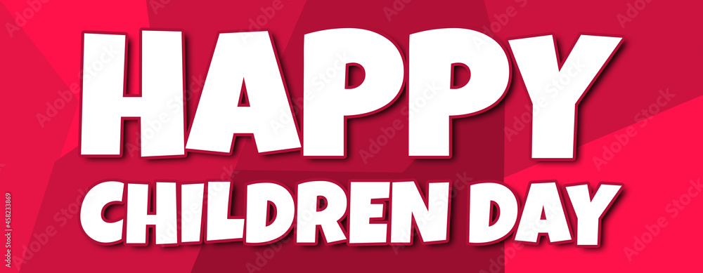 happy children day - text written on irregular red background