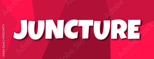 Photography Juncture - text written on irregular red background