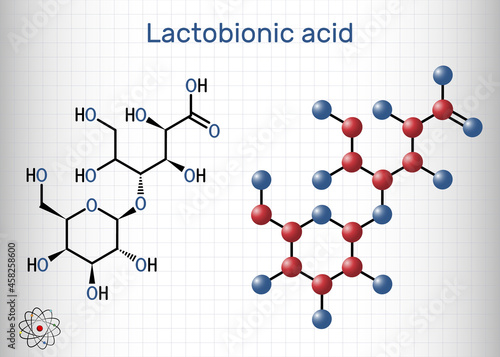 Lactobionic acid, lactobionate  molecule. It is PHA, polyhydroxy acid, disaccharide, food additive E399. Structural chemical formula, molecule model. Sheet of paper in a cage