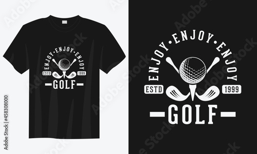 enjoy golf t shirt design, Golf t shirt design, Vintage golf t shirt design, Typography golf t shirt design, Retro golf t shirt design