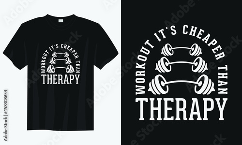 workout it's cheaper than therapy gym workout t shirt design, Gym t-shirt design, Workout t-shirt design, Vintage workout gym t-shirt design, Typography gym workout t-shirt design