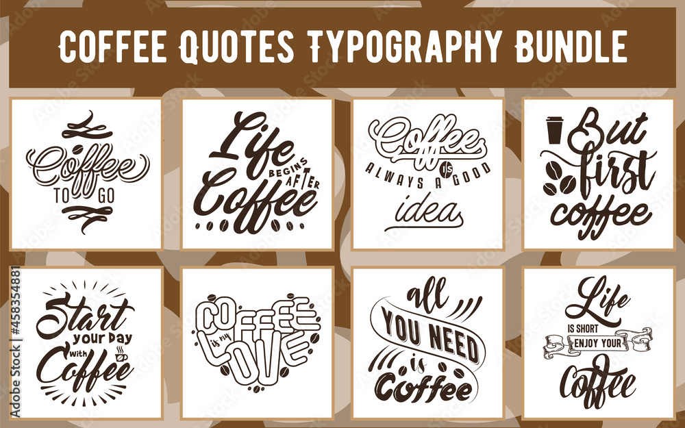 Fototapeta premium Indulge in the Aroma of Creativity with our Coffee-Themed Typography Bundle!