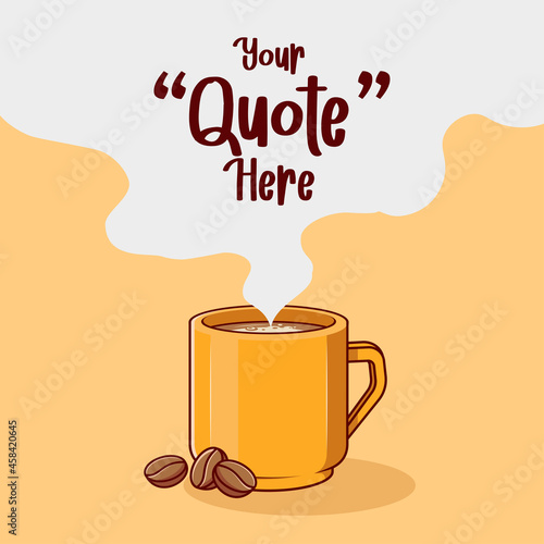 A cup of coffee flat vector illustration with float smoke for text. Perfect for design element of coffee quote, cafe and restaurant poster banner template.