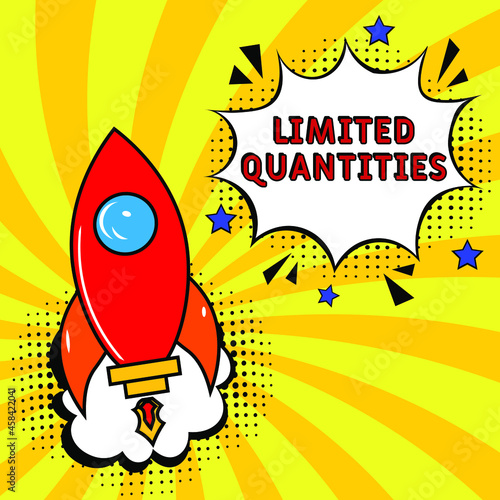 Limited quantities  text. Comic book explosion with text Limited quantities, vector illustration. Sale promotion symbol. Vector bright cartoon illustration in retro pop art style. 