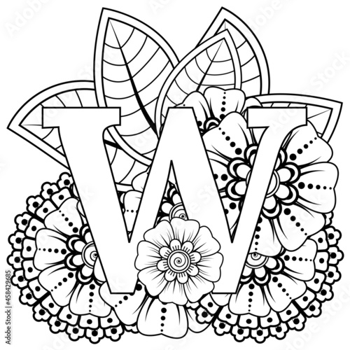 Letter W with Mehndi flower. decorative ornament in ethnic oriental style. coloring book page. 