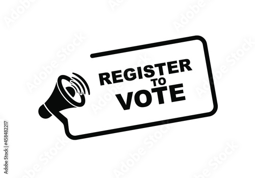 Register to vote sign on white background