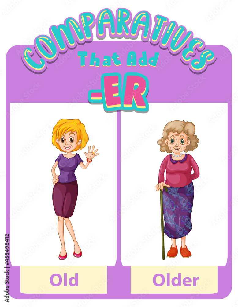 Comparative adjectives for word old Comparative adjectives for word old