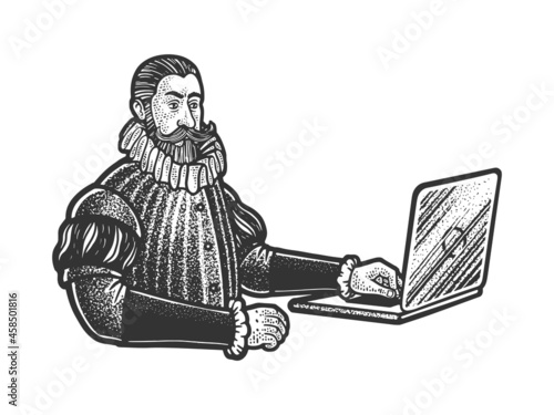 medieval man nobleman with laptop sketch engraving vector illustration. T-shirt apparel print design. Scratch board imitation. Black and white hand drawn image.