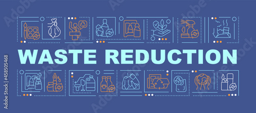 Waste level reduction word concepts banner. Care of nature. Waste upcycle. Infographics with linear icons on blue background. Isolated creative typography. Vector outline color illustration with text