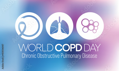World COPD day (Chronic Obstructive Pulmonary Disease) is observed every year in November, is the name for a group of lung conditions that cause breathing difficulties. Vector illustration