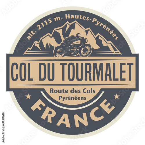 Abstract stamp or emblem with the name of Col du Tourmalet, France photo