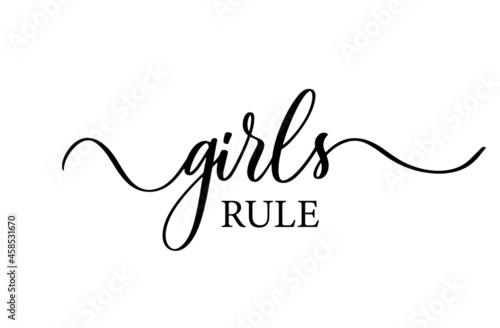Girls rule. Modern calligraphy inscription poster. Wall art decor.