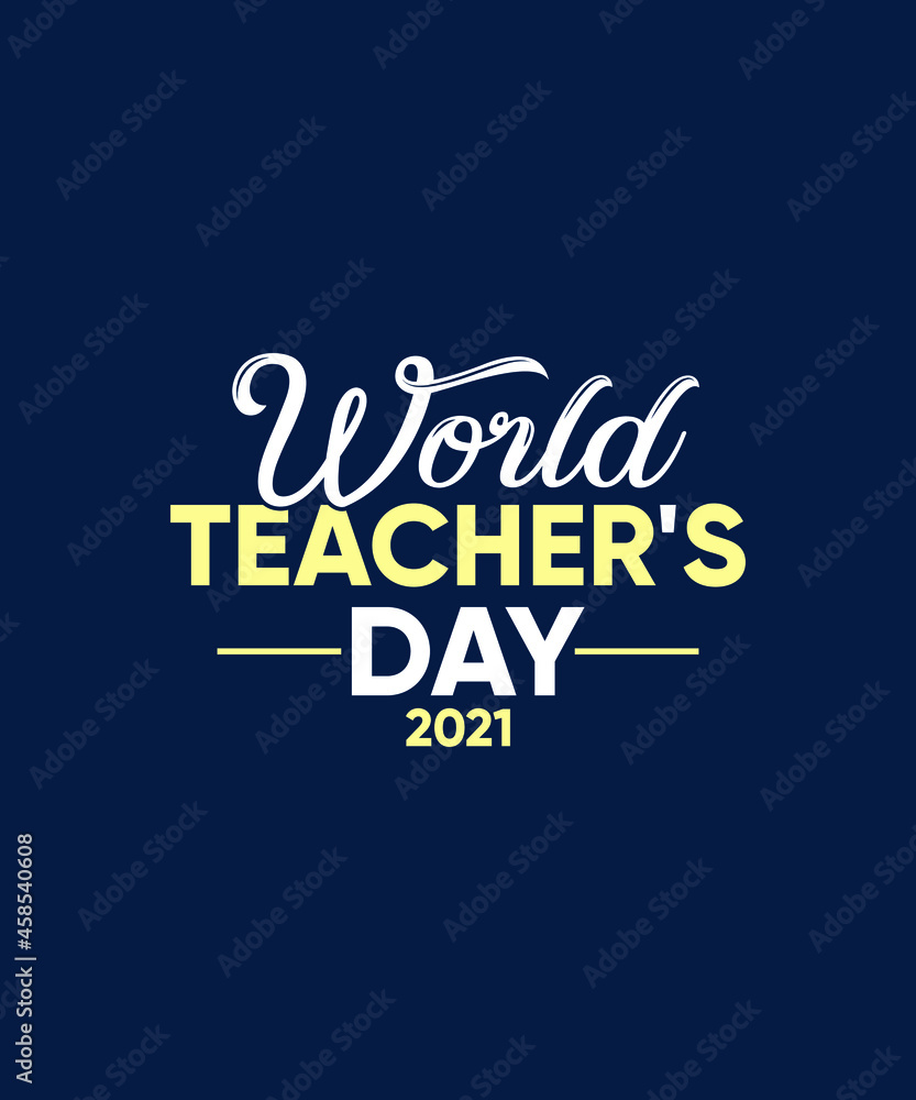 world teacher's day 2021